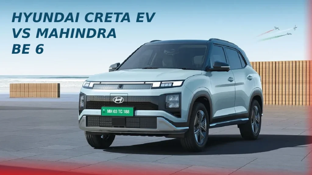 hyundai creta ev vs mahindra be 6